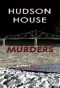 [Katherine Miller Mystery 04] • Hudson House Murders